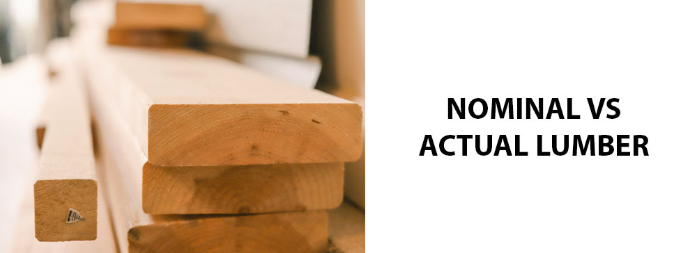 Nominal vs Actual Lumber